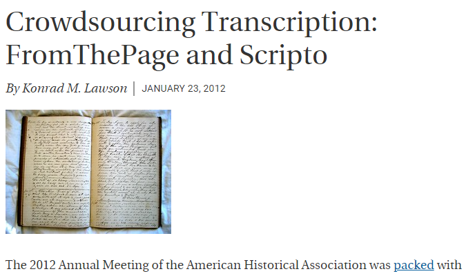 "Crowdsourcing Transcription: FromThePage and Scripto" by Konrad M. Lawson, January 2012