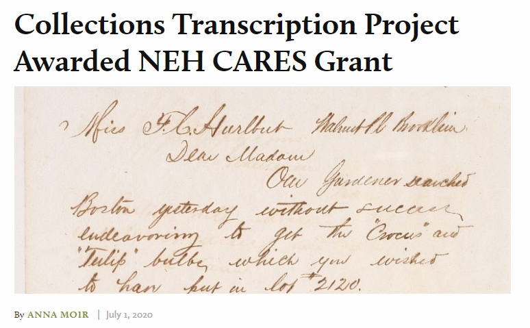 "Collections Transcription Project Awarded NEH CARES Grant" by Anna Moir, July 2020