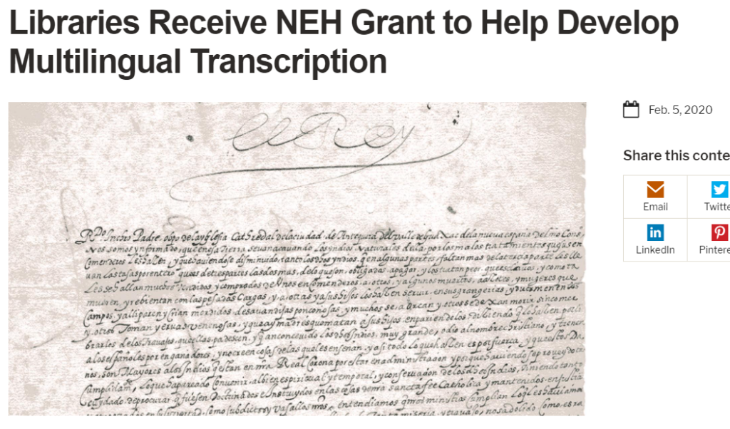 "Libraries Receive NEH Grant to Help Develop Multilingual Transcription", February 2020